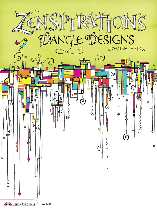 Title details for Zenspirations Dangle Designs by Joanne Fink - Available